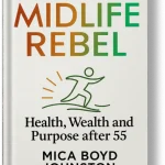 Midlife Rebel